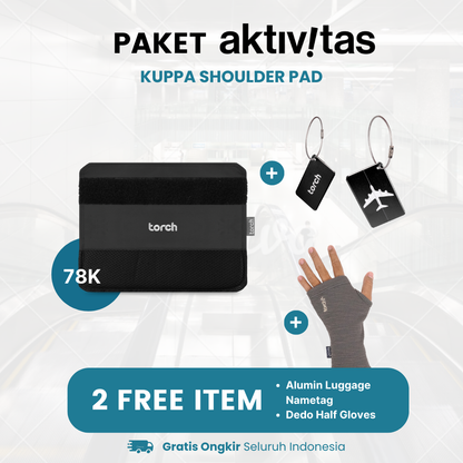 Paket Aktivitas - Kuppa Shoulder Pad Gratis Dedo Half Gloves + Alumin Luggage Nametag